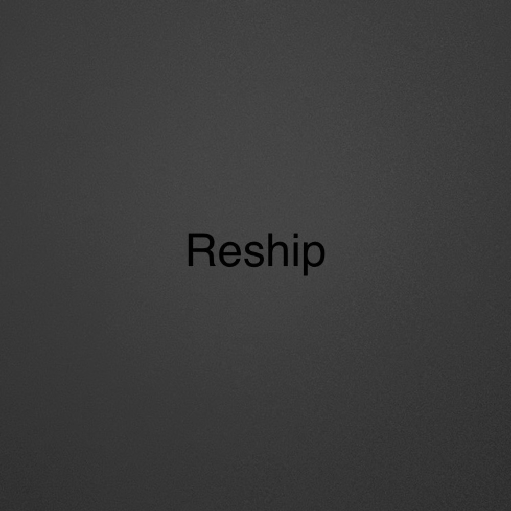 Reship for wrong address